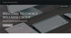 Desktop Screenshot of choicewellnessgroup.com